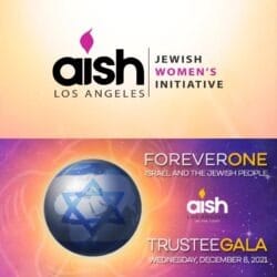 JWI Aish Los Angeles Trustee Gala 2021